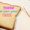 Bread and toothpicks can save your cake