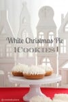 white christmas pie cookies from @createdbydiane