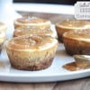 Salted Caramel Cheesecake Oatmeal Cups @createdbydiane