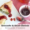 avocado goat cheese grilled cheese