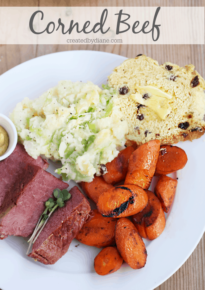 IRISH DINNER Corned Beef Colcanon Carrots and Irish Soda Bread createdbydiane.com