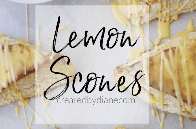LEMON SCONES the BEST Recipe for scones EVER createdbydiane.com