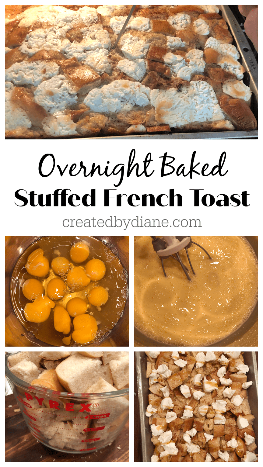 stuffed french toast recipe overnight Created by Diane