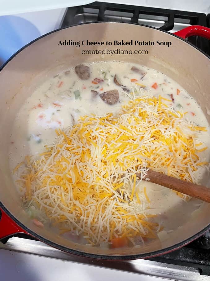 adding cheese to baked potato soup createdbydiane.com