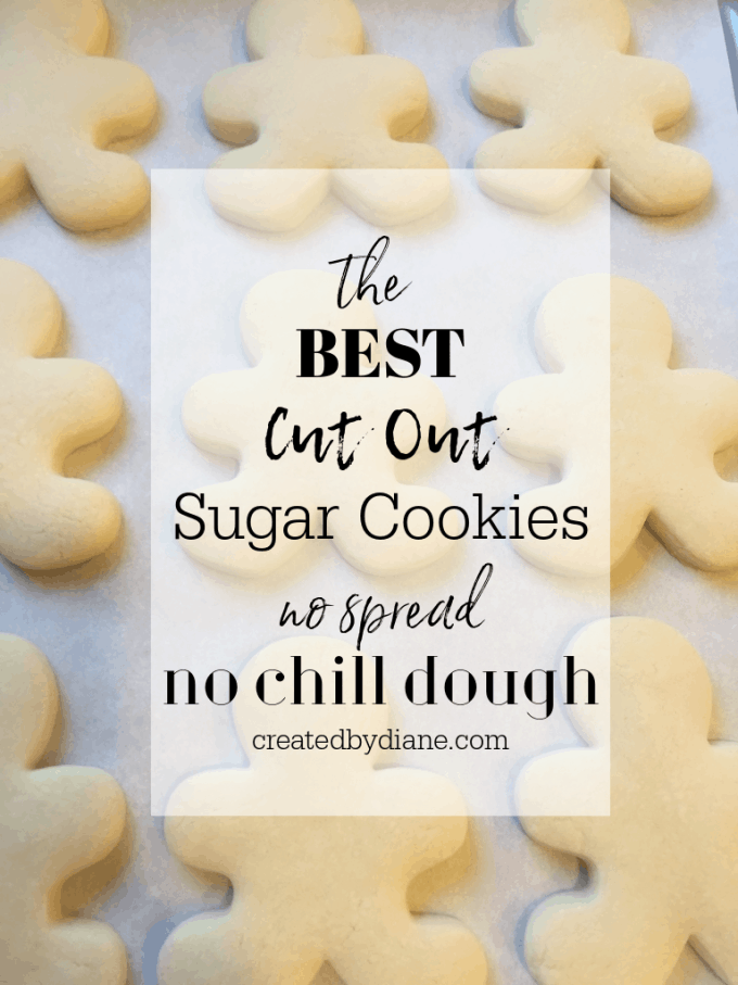 the BEST Cut Out Sugar Cookie Recipe no spread, no chill cookie dough from createdbydiane.com