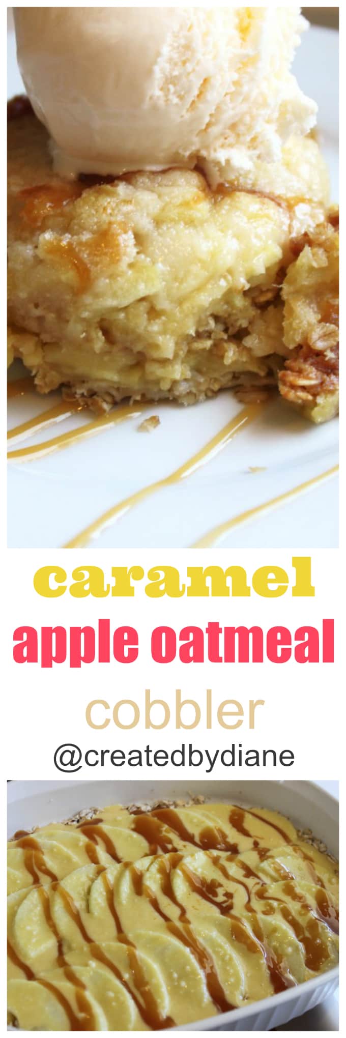 caramel apple oatmeal cobbler @createdbydiane