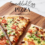 scrambled egg pizza