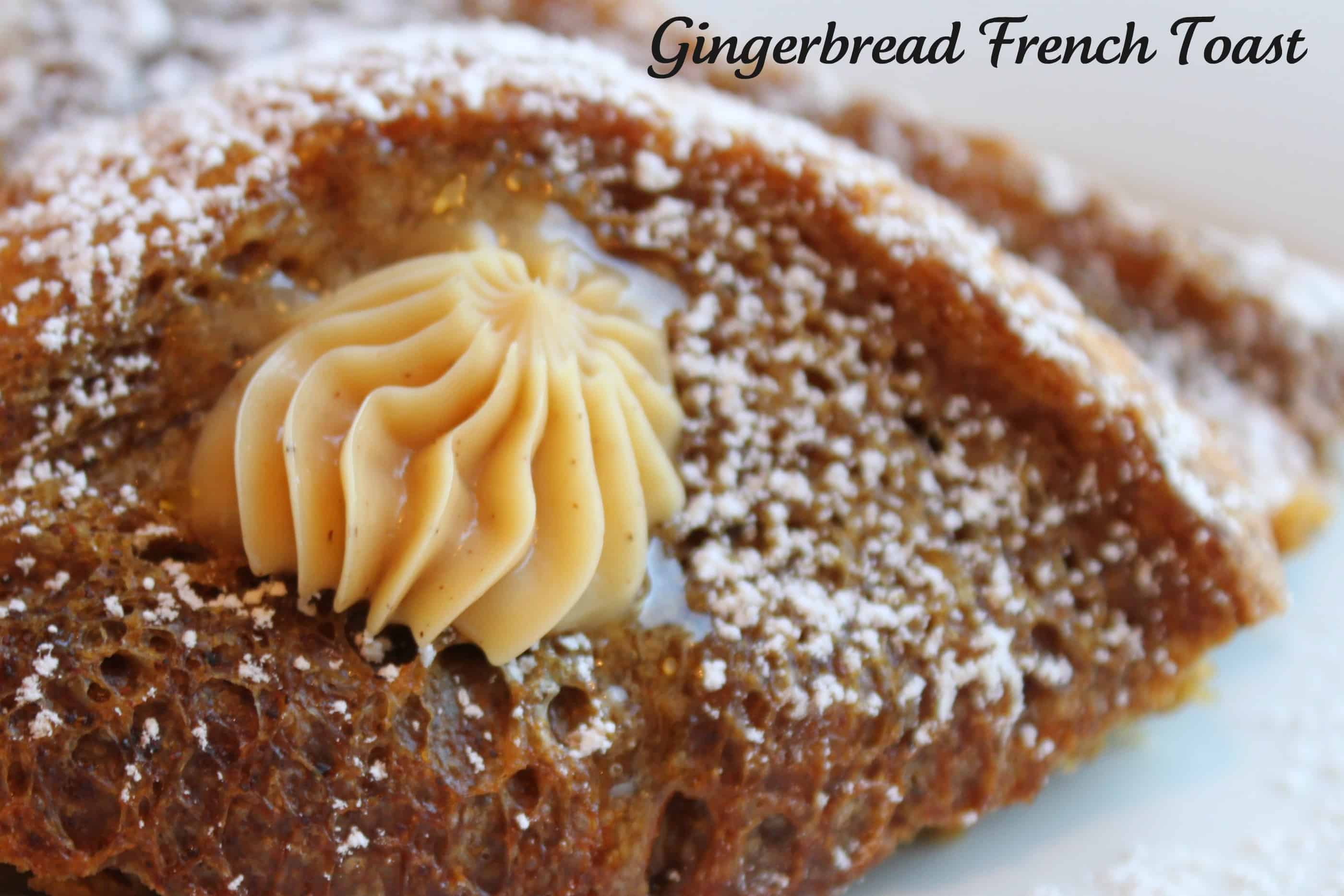 Gingerbread French Toast with Gingerbread Butter