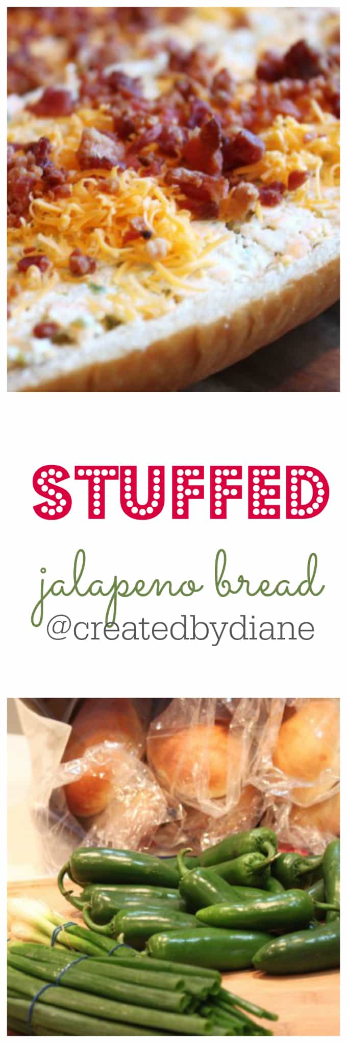 stuffed jalapeno bread appetizer with bacon and cheese @createdbydiane