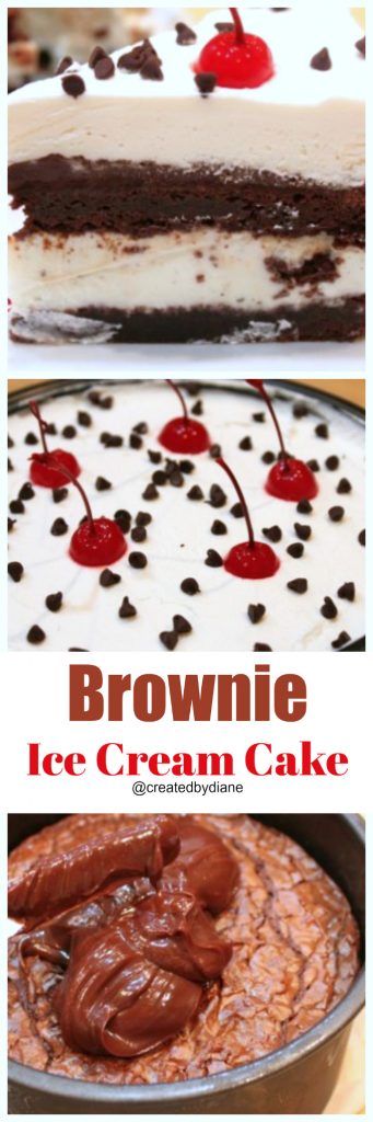 brownie ice cream cake @createdbydiane