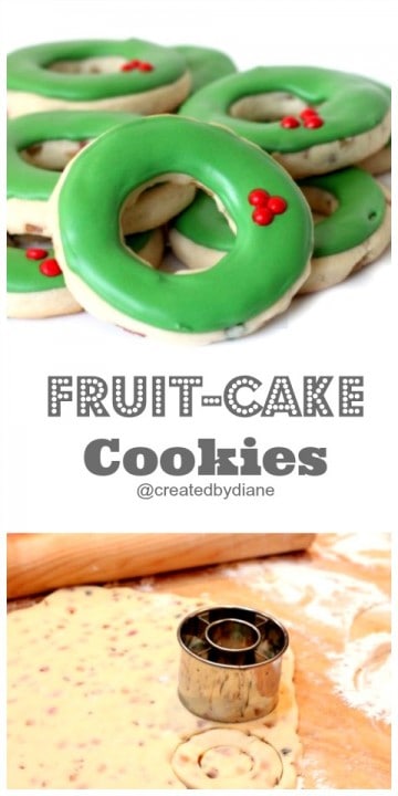 fruit-cake Cookies @createdbydiane