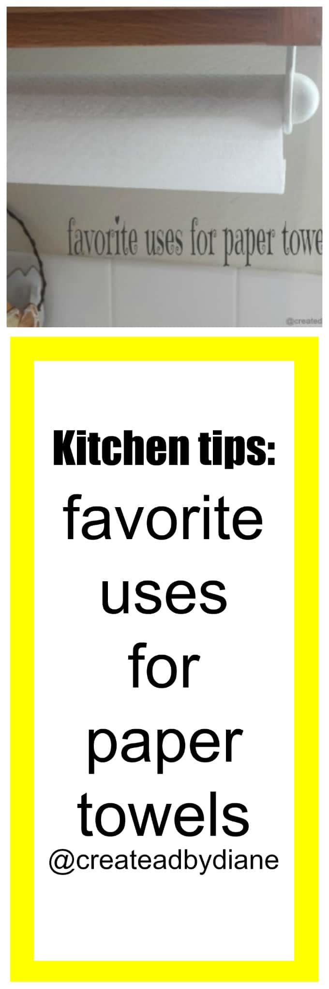Kitchen tips Bounty Paper Towels Created by Diane