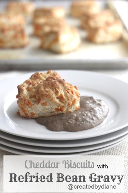 Cheddar Biscuits with Refried Bean Gravy Recipes @createdbydiane