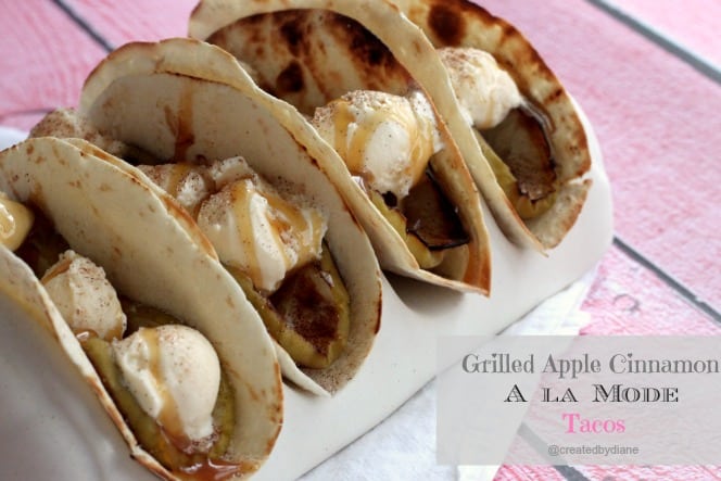 Grilled Apple Cinnamon A la Mode Tacos