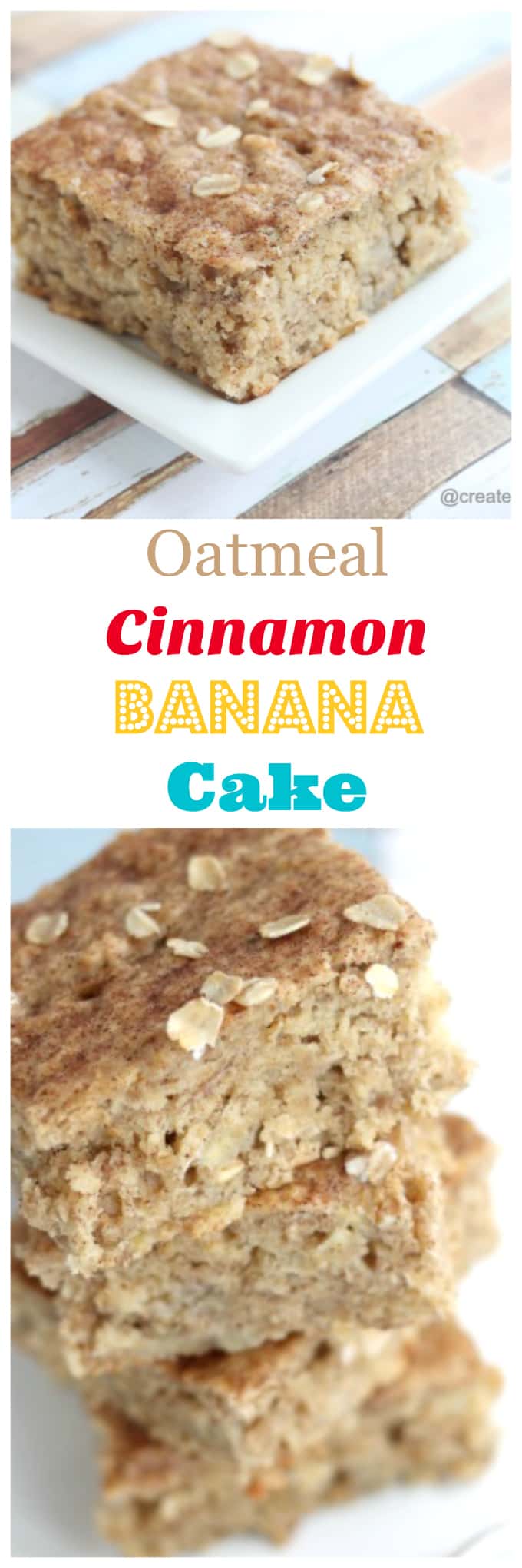 oatmeal cinnamon banana cake @createdbydiane