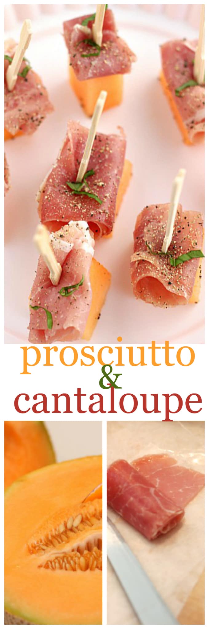 prosciutto and cantaloupe @createdbydiane