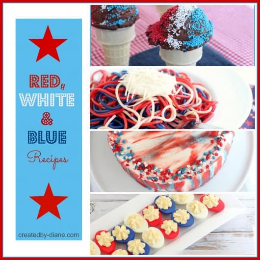 Red, White & Blue Recipes from createdby-diane.com #recipes #july4 #patriotic