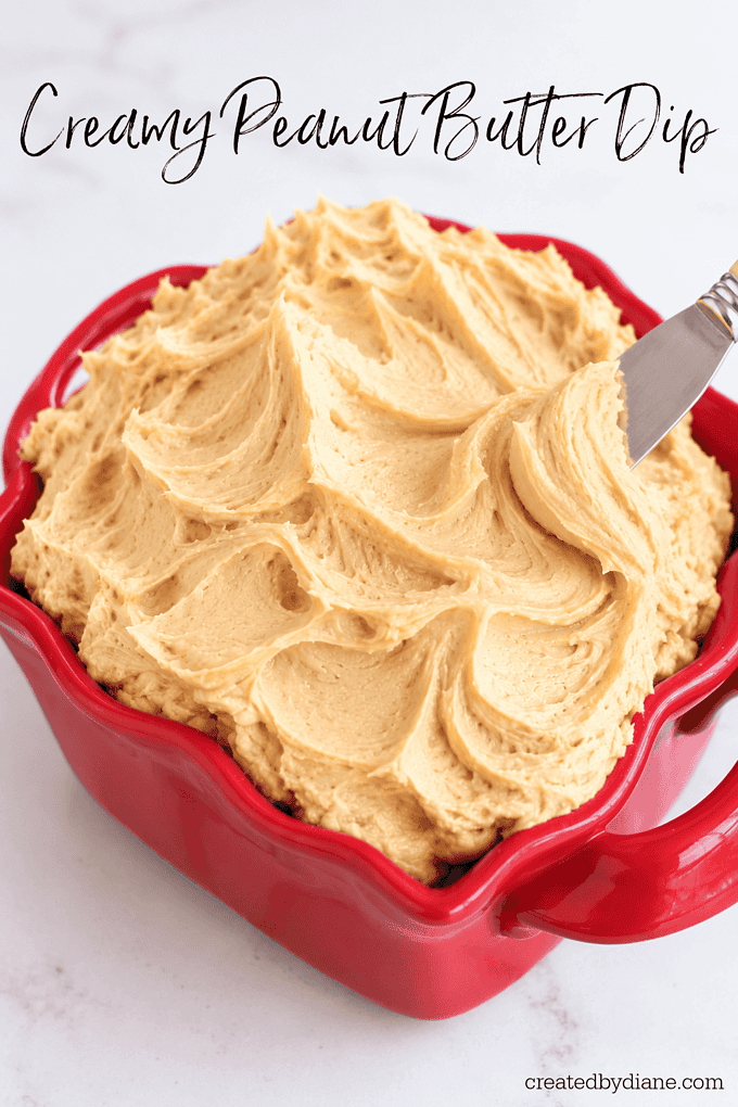 creamy peanut butter dip dessert dip for cookies, cake, pretzels, marshmallows and CHOCOLATE to dip into it