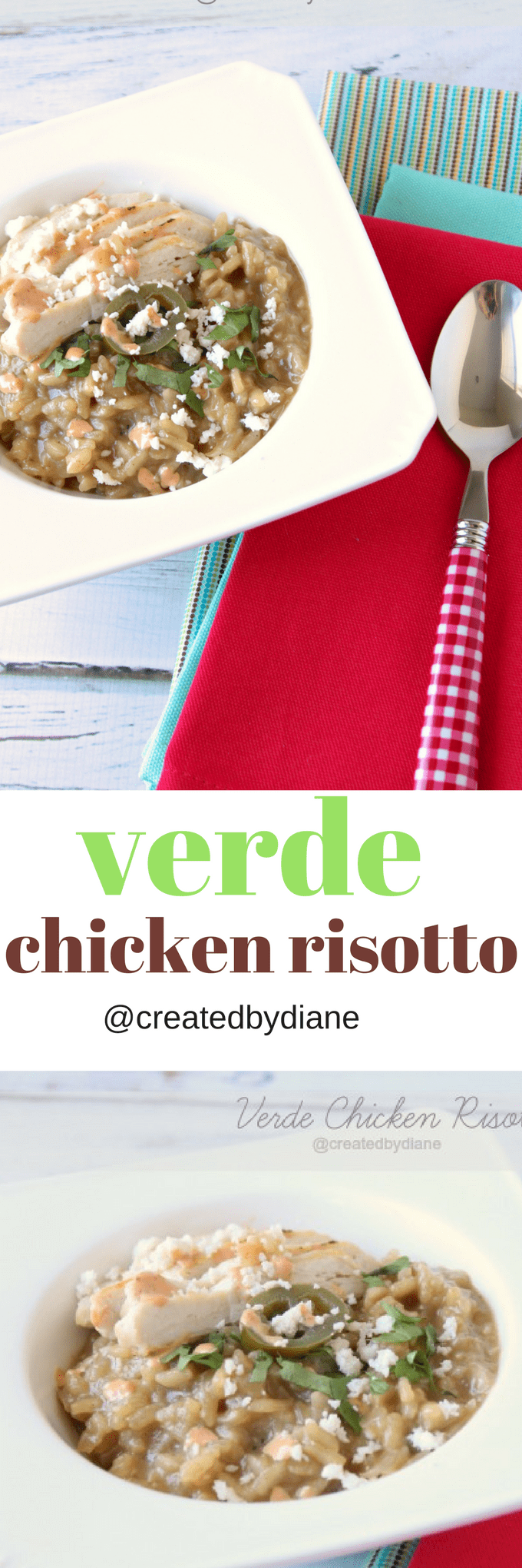 verde chicken risotto @createdbydiane