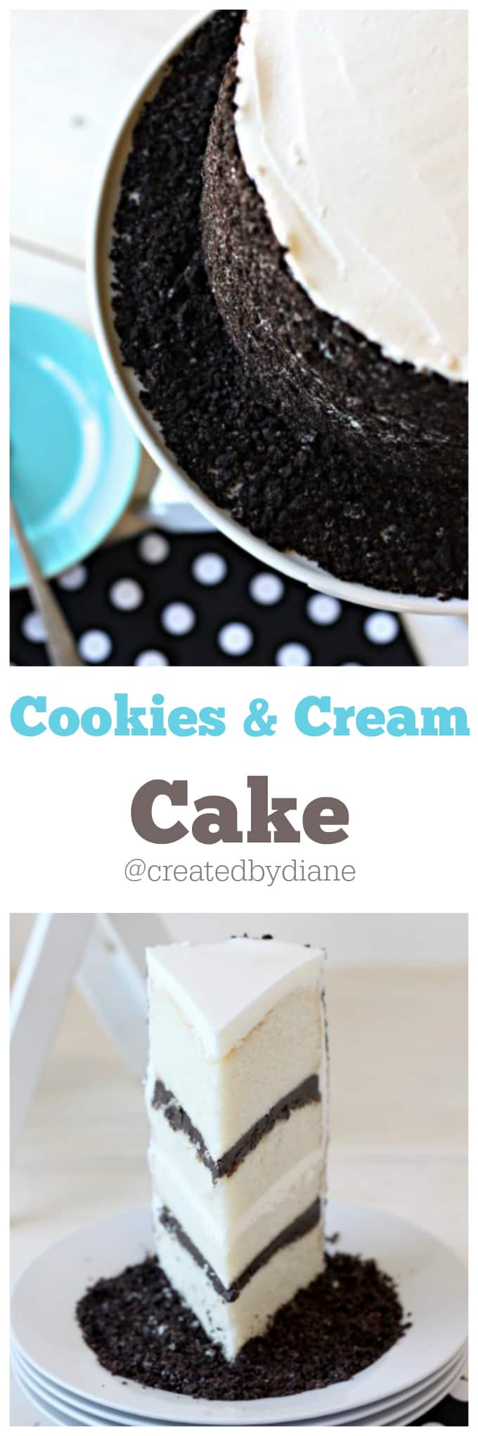 Cookies and Cream Cake @createdbydiane