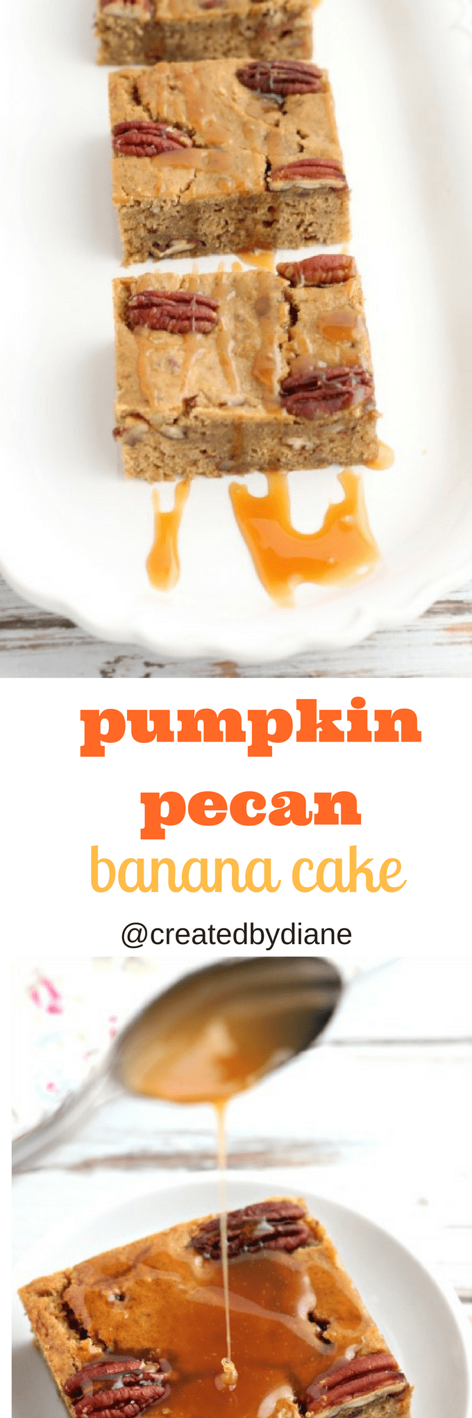 pumpkin pecan banana cake @createdbydiane