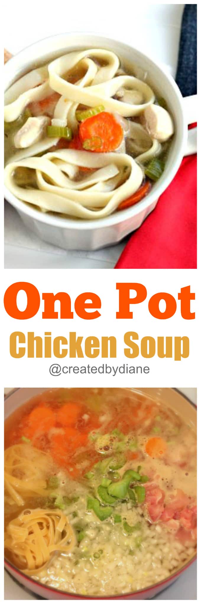 one pot chicken soup @createdbydiane