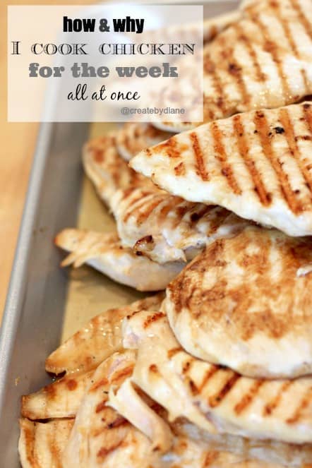 How and Why I cook chicken for the week all at once @createdbydiane