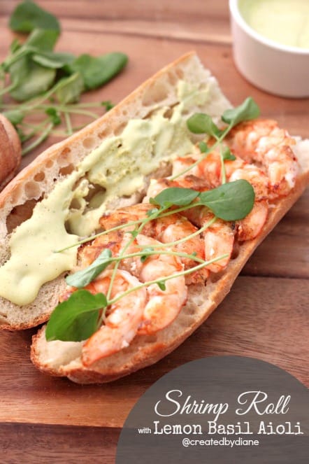 Shrimp Roll with Lemon Basil Aioli @createdbydiane