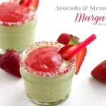 avocado and strawberry margaritas