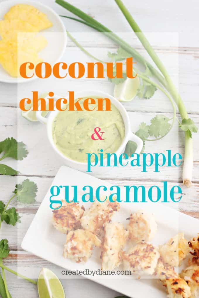 coconut chicken with pineapple guacamole createdbydiane.com