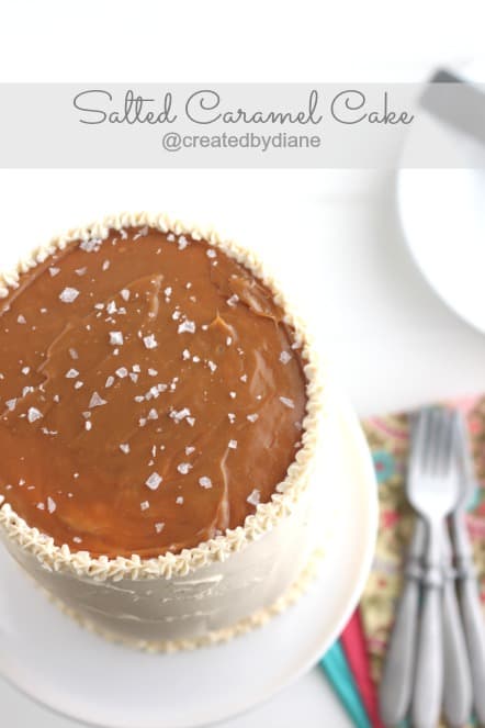 Salted Caramel Cake @createdbydiane