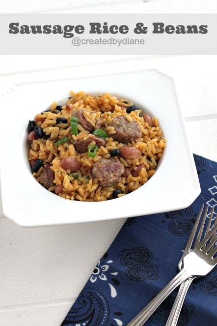 Sausage Rice and Beans (30 minute meal)