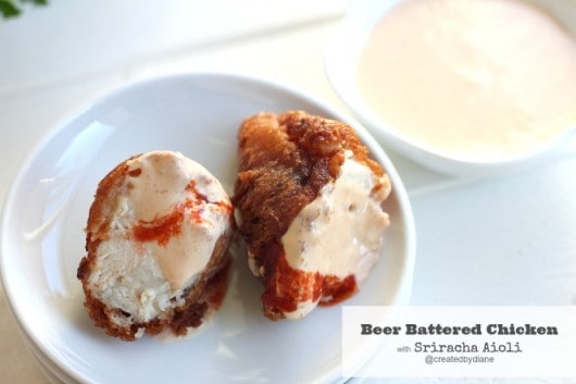 Beer Battered Chicken with Sriracha Aioli from @createdbydiane