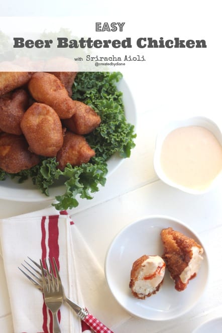 EASY Beer Battered Chicken with Sriracha Aioli @createdbydiane