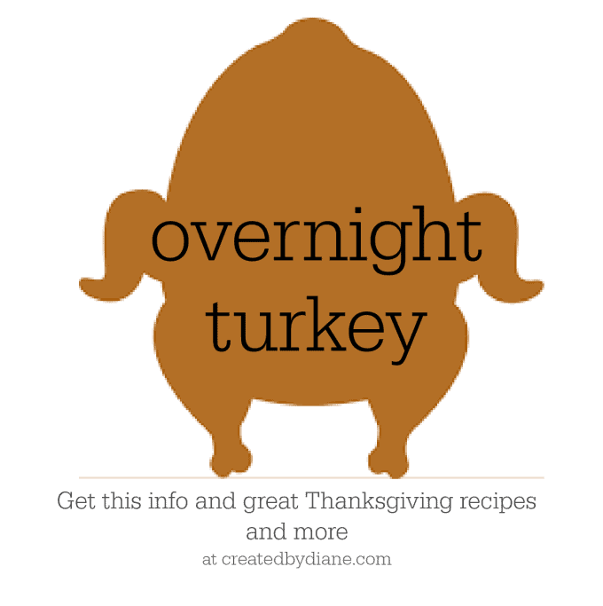 overnight turkey recipe, method, great results every single time you make a turkey createdbydiane.com