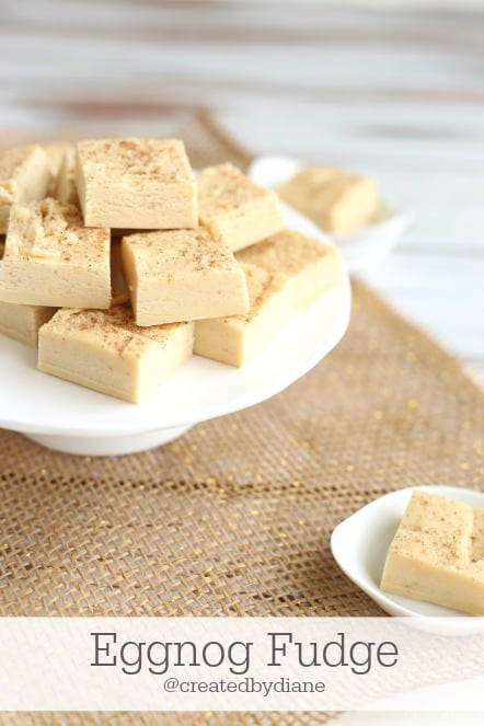 Eggnog Fudge @createdbydiane