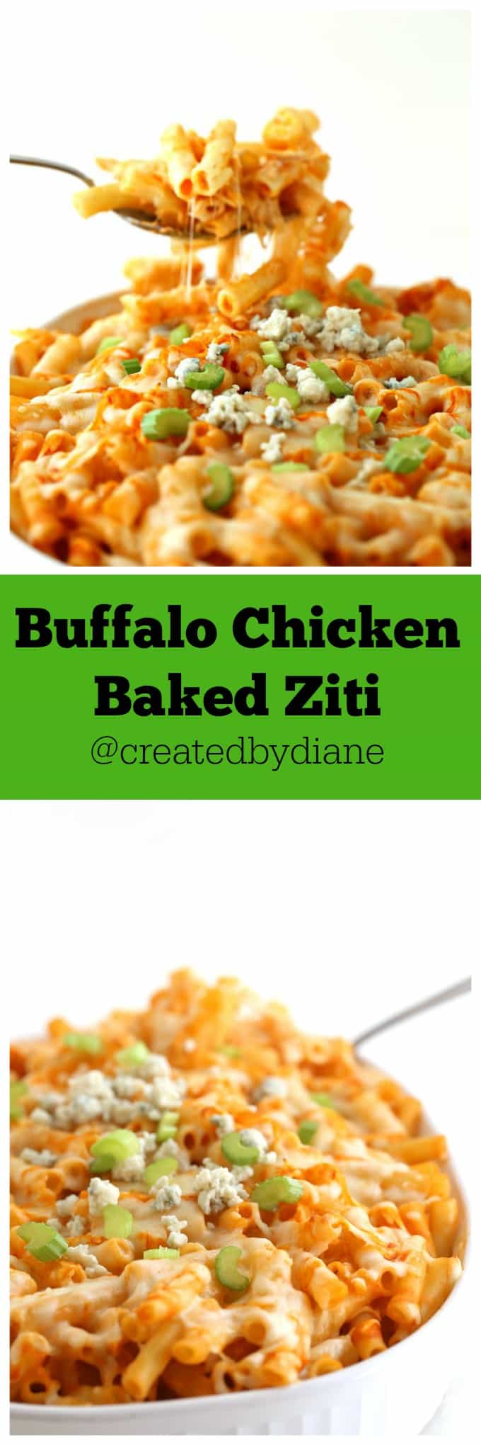 Buffalo Chicken Baked Ziti @createdbydiane