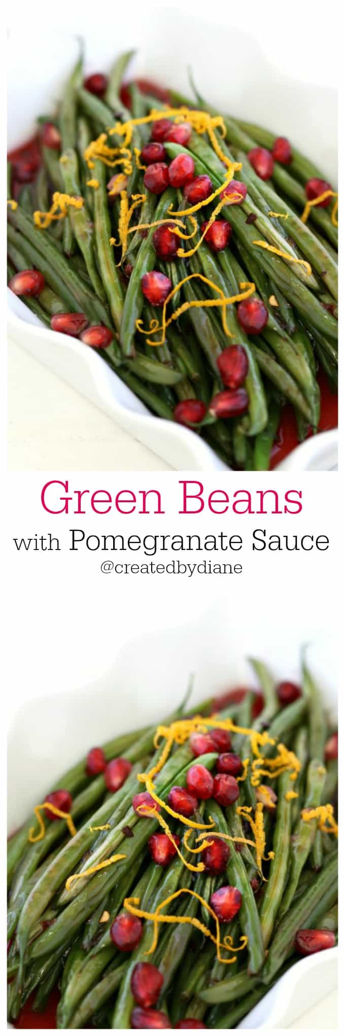 Green beans with pomegranate sauce from @createdbydiane