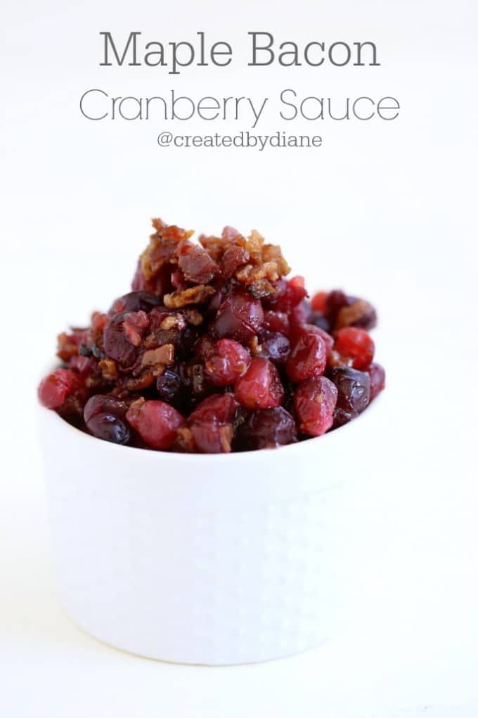 Maple bacon Cranberry Sauce @createdbydiane