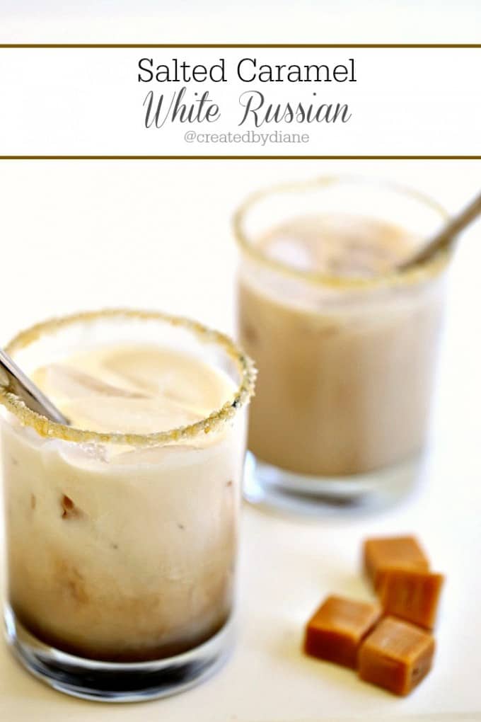 Salted Caramel White Russian @createdbydiane