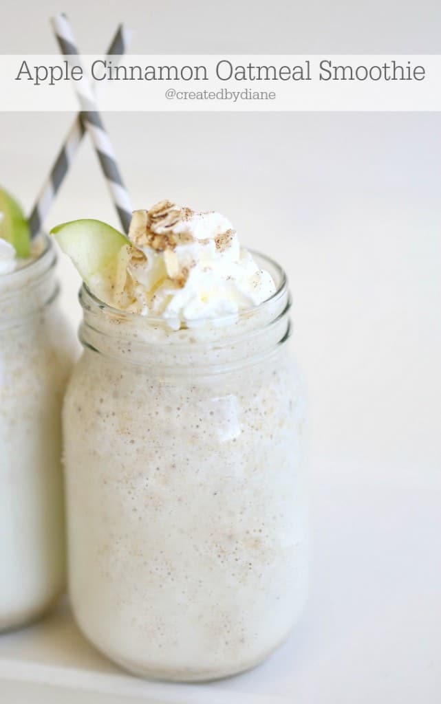 Apple Cinnamon Oatmeal Smoothie @createdbydiane