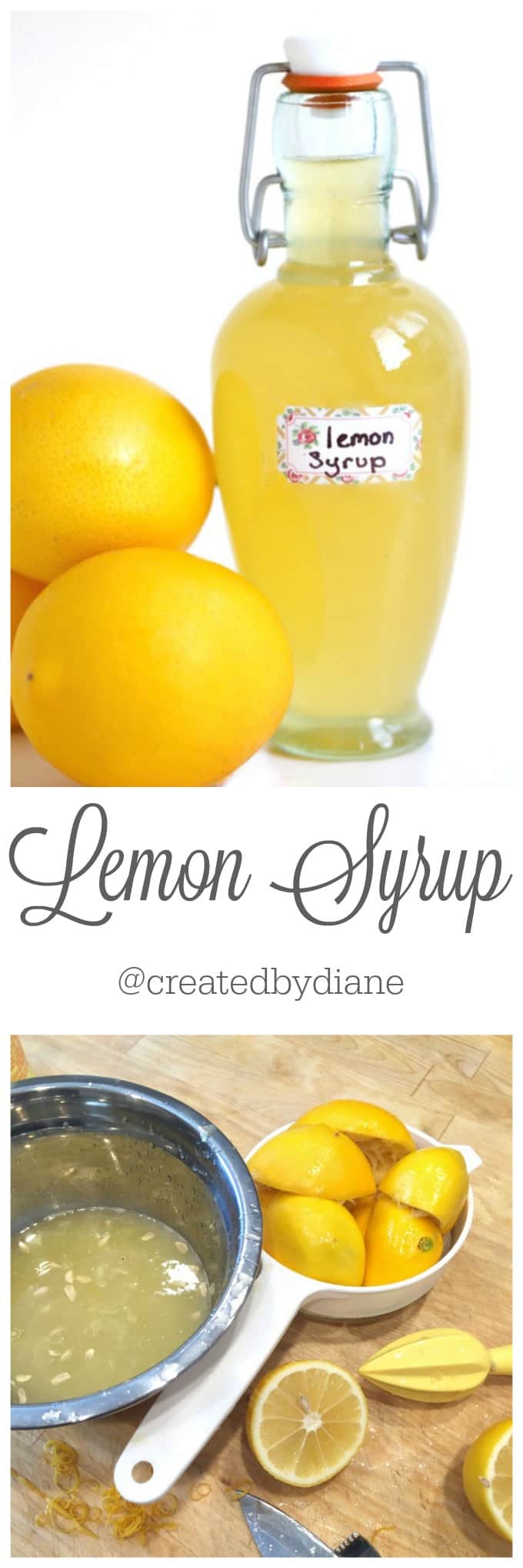 Lemon Syrup Created by Diane