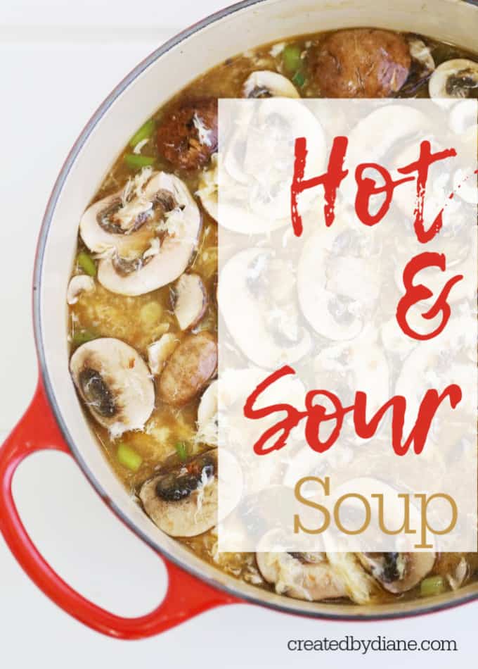 hot and sour soup recipe createdbydiane.com