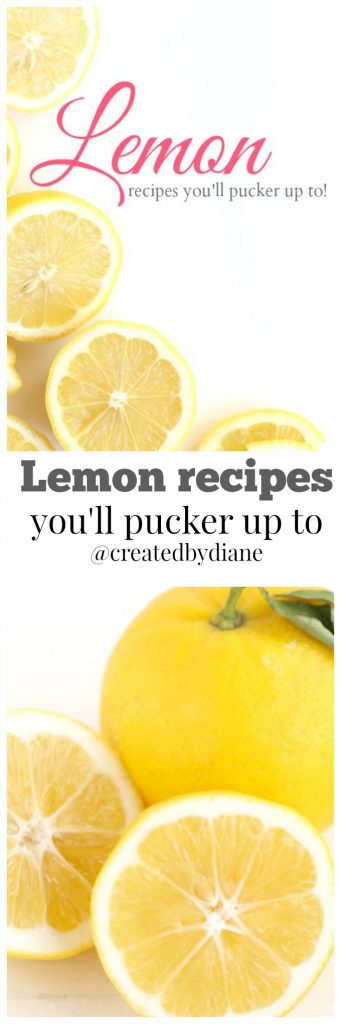 lemon recipes you'll pucker up to from www.createdby-diane.com