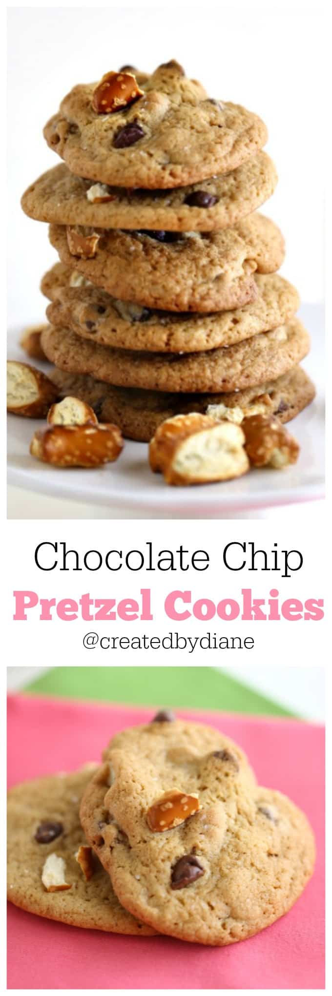 Chocolate Chip Pretzel Cookies from @createdbydiane