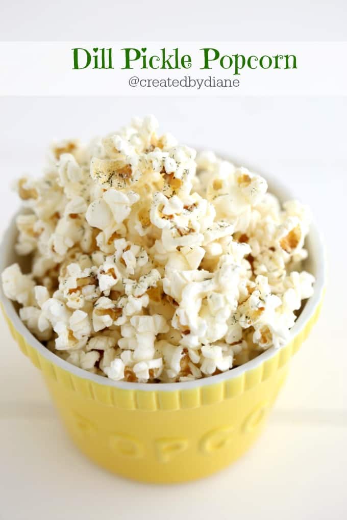 Dill Pickle Popcorn @createdbydiane