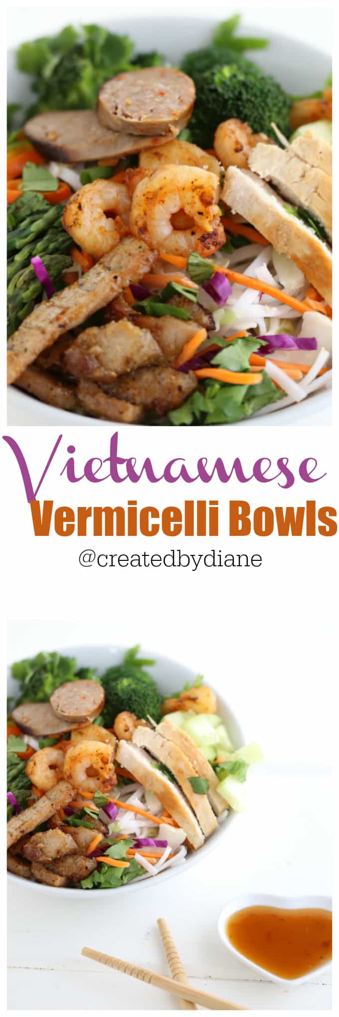 Vietnamese Vermicelli Bowls from @createdbydiane