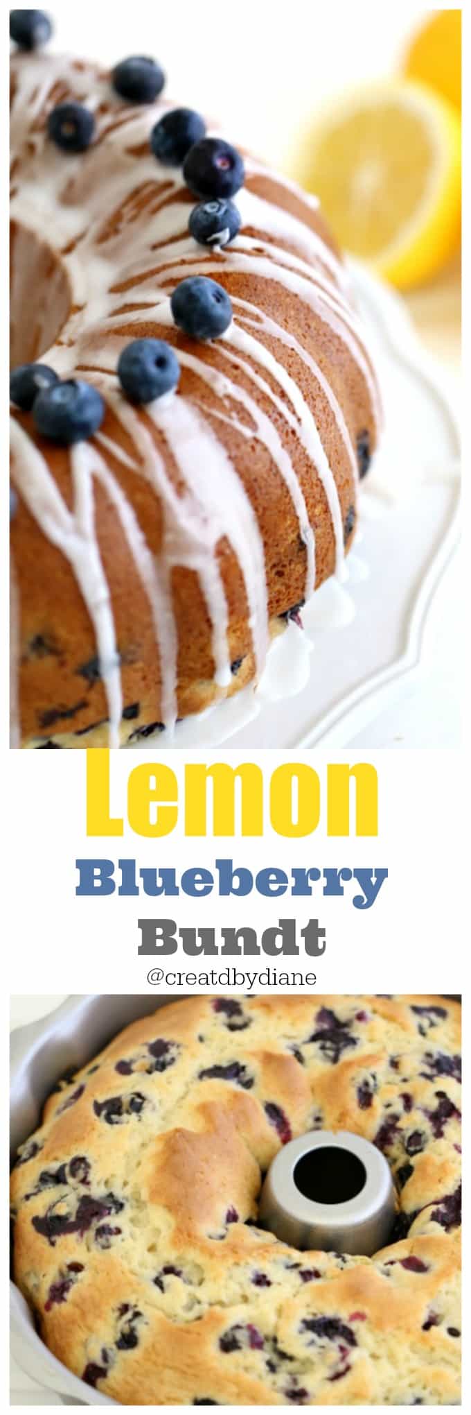 lemon blueberry bundt cake from @createdbydiane