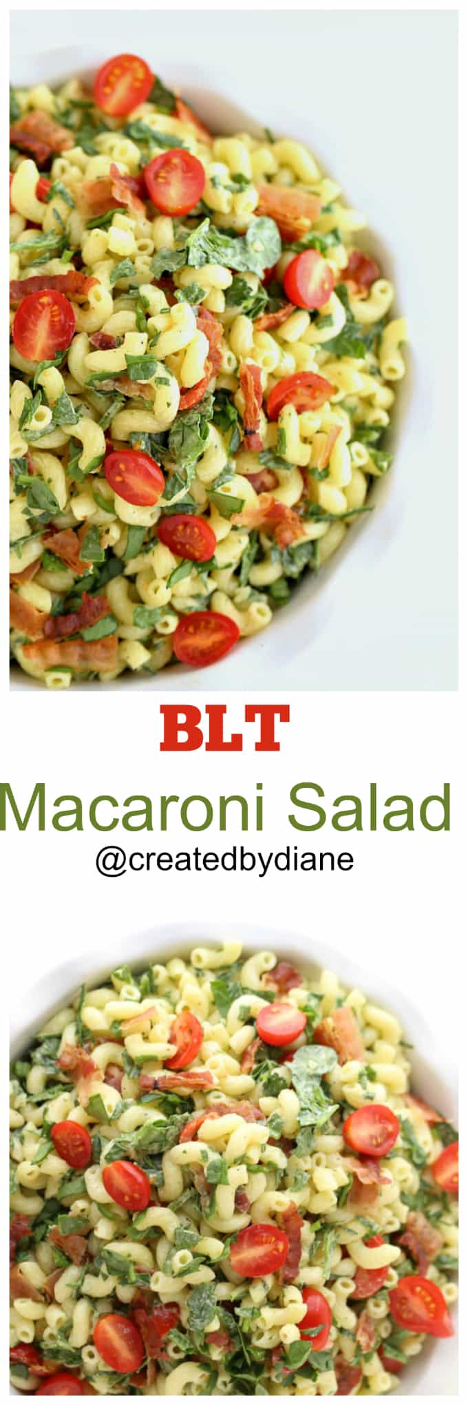 BLT Macaroni Salad recipe @createdbydiane