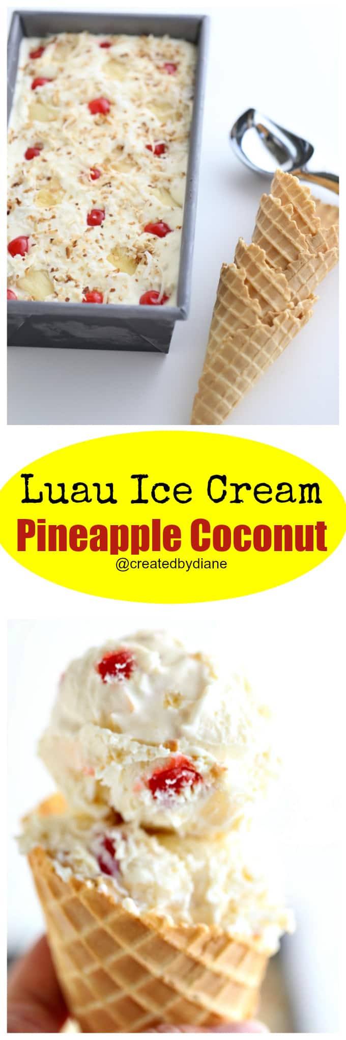 luau ice cream no churn pineapple and coconut from @createdbydiane